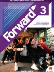 Forward 3 : udžbenik engleskog jezika s dodatnim digitalnim sadržajima u trećem razredu gimnazija i srednjih četverogodišnjih škola