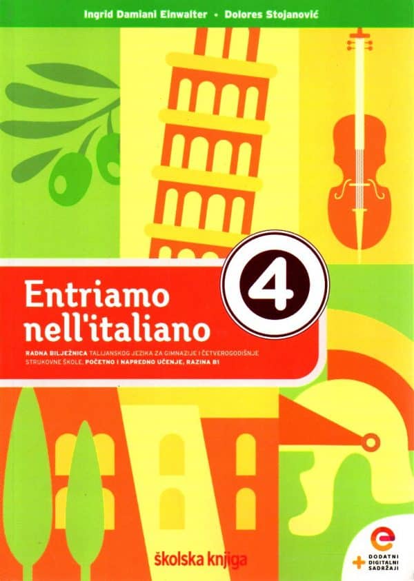 Entriamo nell'italiano 4 : radna bilježnica za talijanski jezik