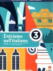 Entriamo nell'italiano 3 : udžbenik talijanskog jezika