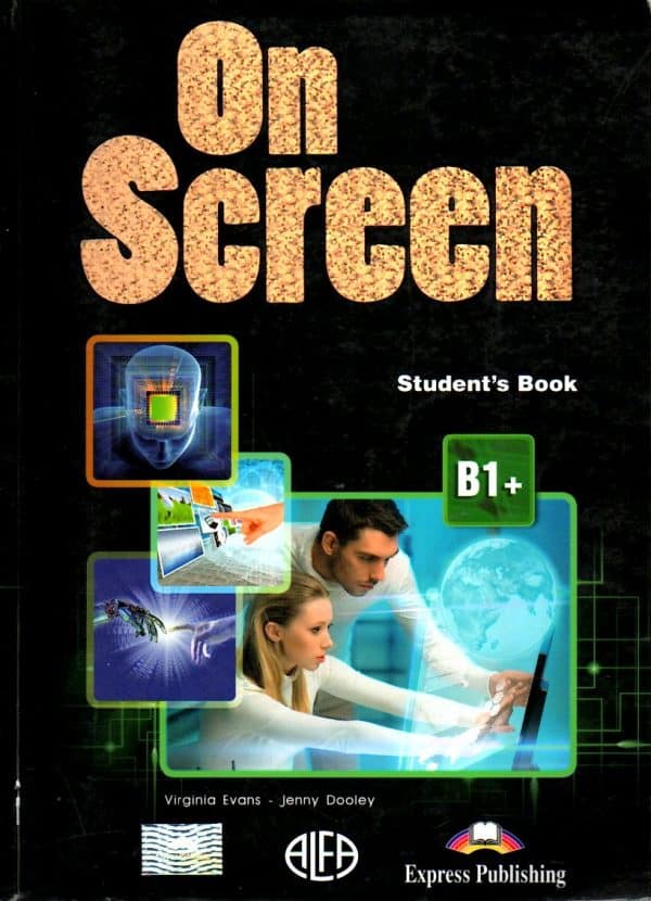 On Screen B1+ : udžbenik iz engleskog jezika za 2. i 2. i 3. razred gimnazija i četverogodišnjih strukovnih škola, prvi strani jezik