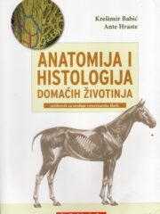 Anatomija i histologija domaćih životinja: udžbenik za 1. razred srednjih veterinarskih škola