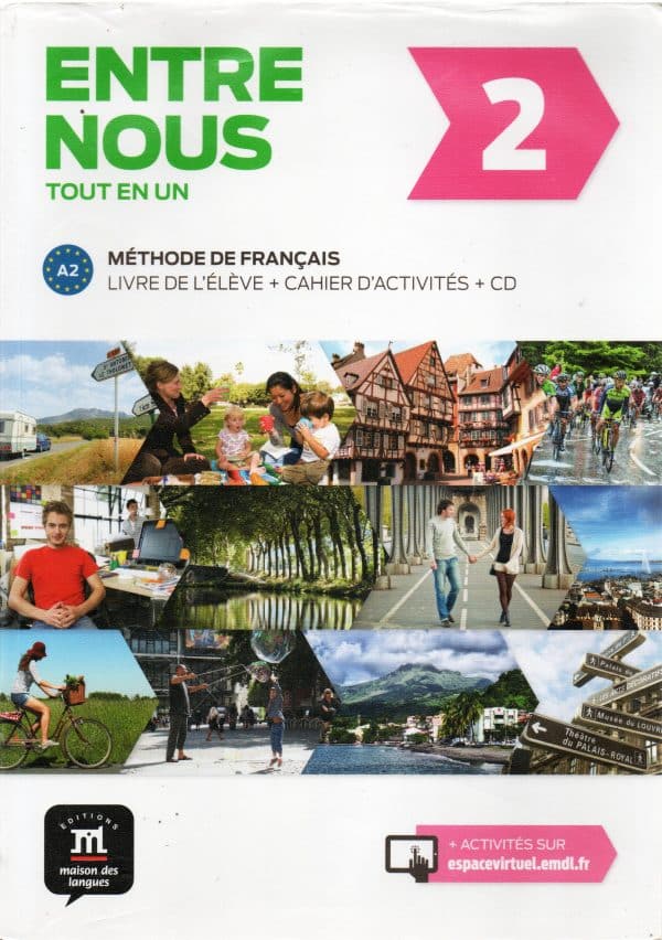 Entre nous 2 : udžbenik za francuski jezik, 2. i/ili 3. razred gimnazija, prvi i drugi strani jezik (početno i napredno učenje)