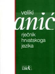 Veliki rječnik hrvatskoga jezika