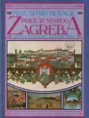 Priče iz starog Zagreba