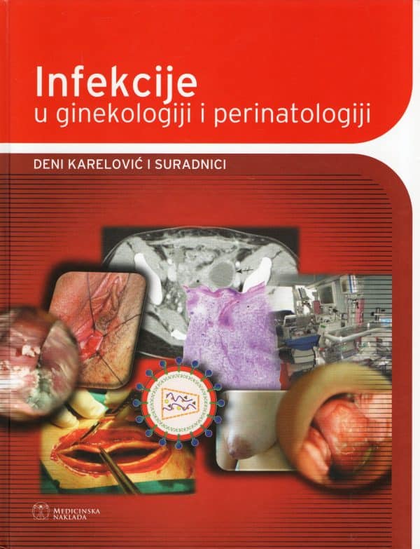 Infekcije u ginekologiji i perinatologiji