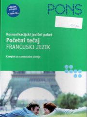 PONS - Komunikacijski jezični paket: Početni tečaj - Francuski jezik