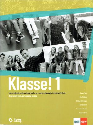 Klasse! 1: radna bilježnica iz njemačkoga jezika za 1. razred gimnazija i strukovnih škola, 2. strani jezik, 1. godina učenja