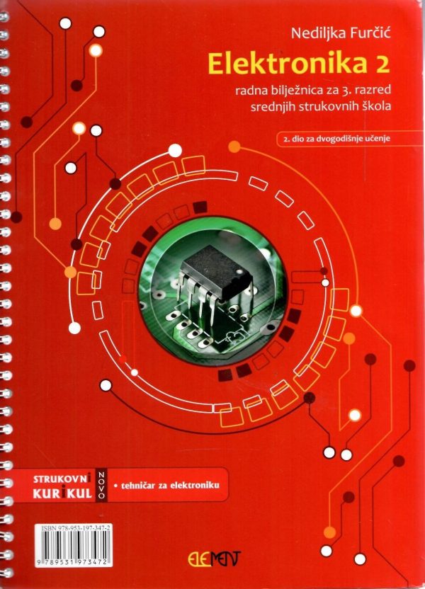 Elektronika 2: radna bilježnica za 3. razred srednjih strukovnih škola (2. dio za dvogodišnje učenje)
