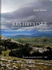 Krš Hrvatske: geografski pregled i značenje
