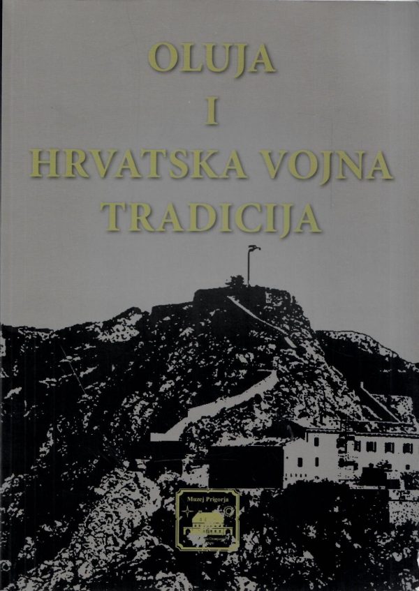 Oluja i hrvatska vojna tradicija