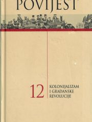 Povijest 12: Kolonijalizam i građanske revolucije