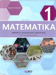 Matematika 1 : udžbenik za 1. razred gimnazija i strukovnih škola (3 ili 4 sata nastave tjedno)