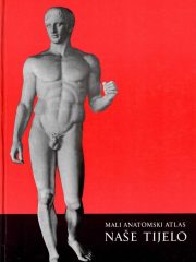 Mali anatomski atlas: Naše tijelo