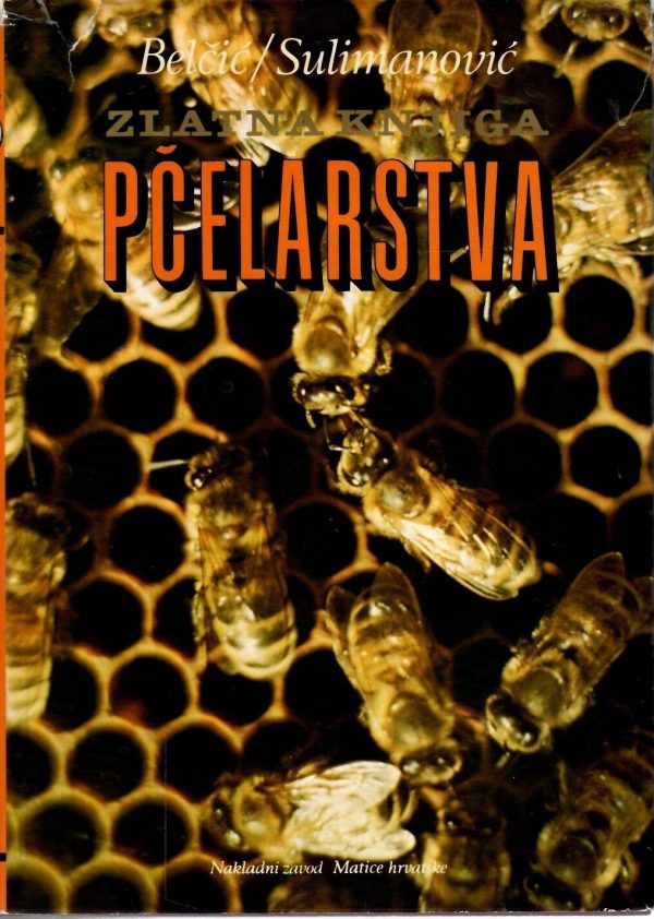 Zlatna knjiga pčelarstva