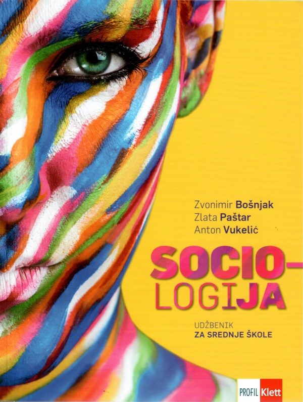 Sociologija: udžbenik sociologije za srednje škole