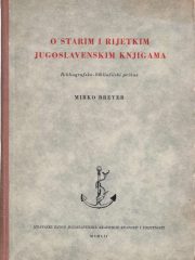 O starim i rijetkim jugoslavenskim knjigama