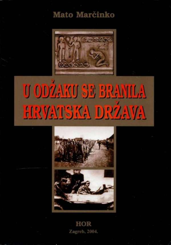 U Odžaku se branila Hrvatska država