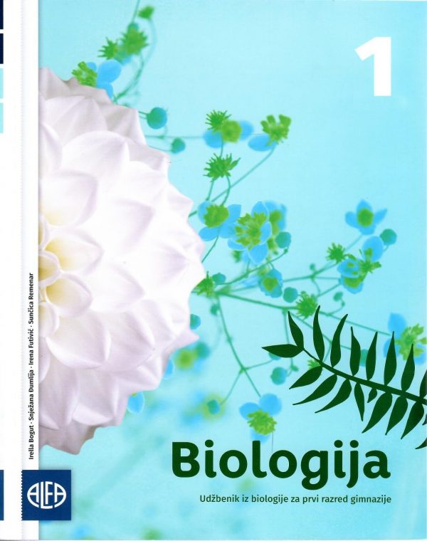 Biologija 1: udžbenik iz biologije za prvi razred gimnazije