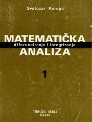 Matematička analiza 1: diferenciranje i integriranje
