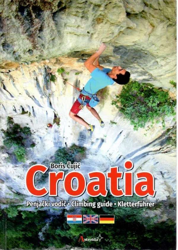 Croatia: Penjački vodič - Climbing Guide - Kletterführer