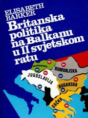 Britanska politika na Balkanu u II svjetskom ratu