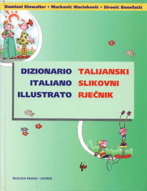 Dizionario italiano illustrato / Talijanski slikovni rječnik