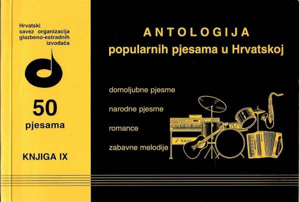 Antologija popularnih pjesama u Hrvatskoj – knjiga IX