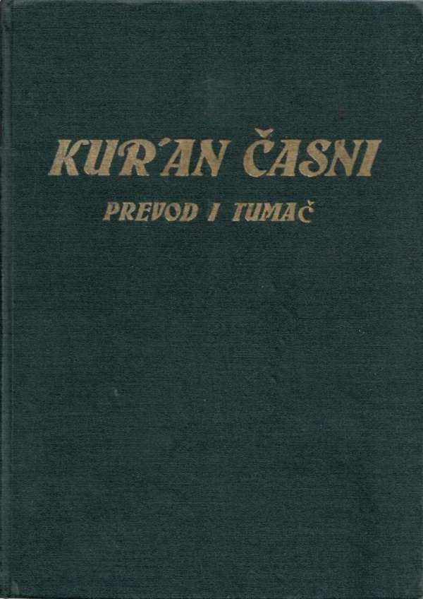Kur'an Časni: prevod i tumač