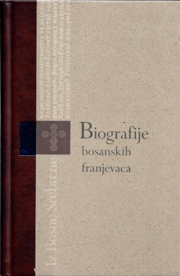 Biografije bosanskih franjevaca