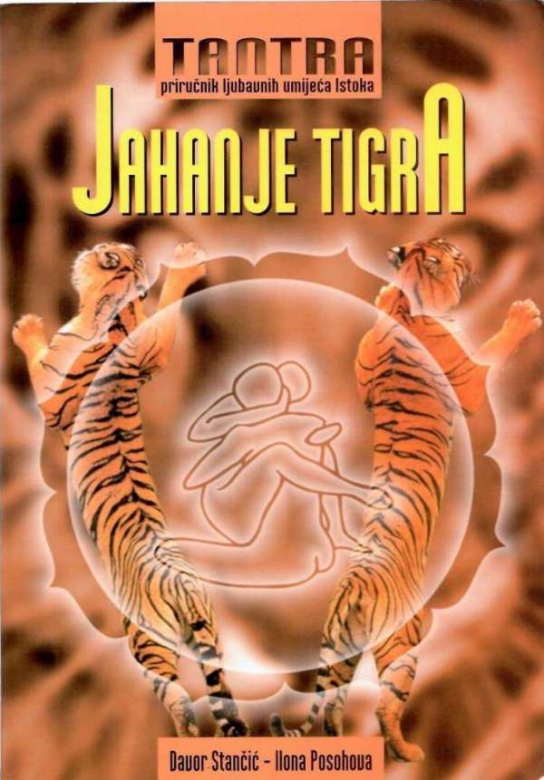 Tantra - jahanje tigra