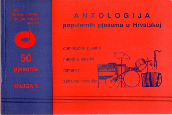 Antologija popularnih pjesama u Hrvatskoj - knjiga V