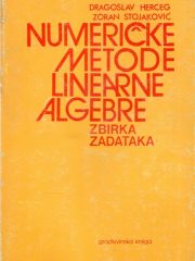 Numeričke metode linearne algebre: zbirka zadataka