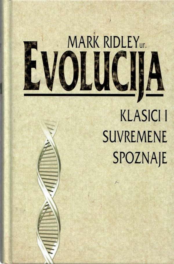 Evolucija: klasici i suvremene spoznaje