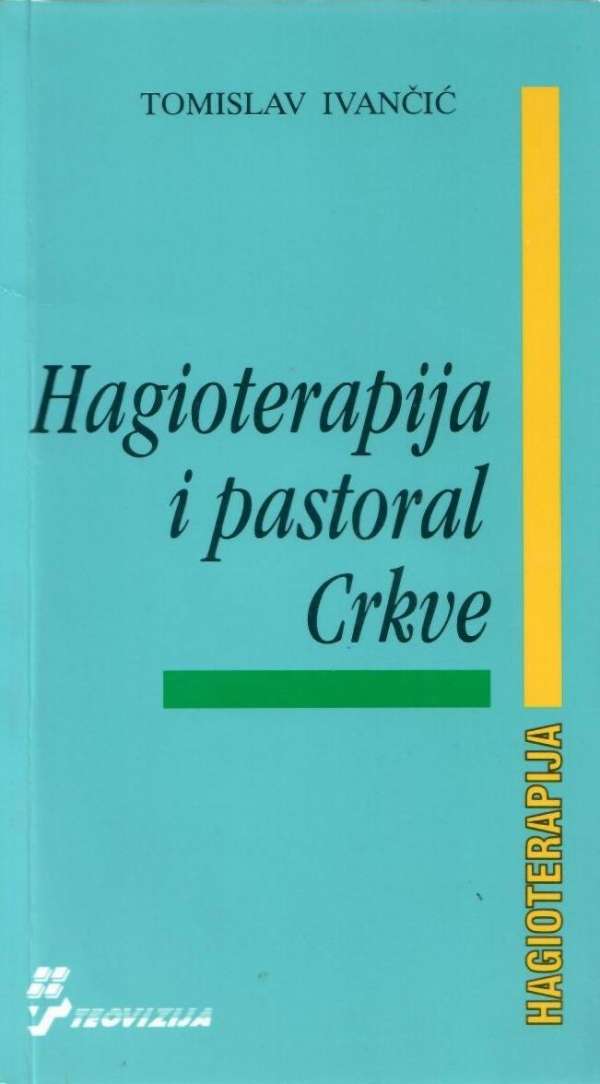 Hagioterapija i pastoral crkve