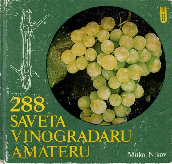 288 saveta vinogradaru amateru