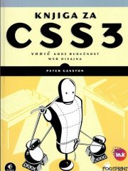 Knjiga za CSS3: vodič kroz budućnost Web dizajna