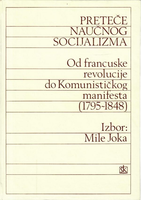 Preteče naučnog socijalizma: od francuske revolucije do Komunističkog manifesta (1795-1848)