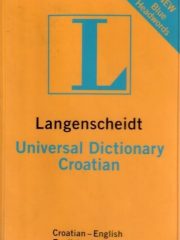 Langenscheidt Universal Dictionary: Croatian-English, English-Croatian