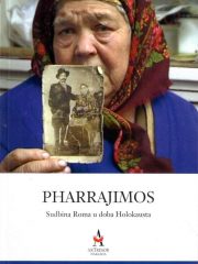 Pharrajimos: Sudbina Roma u doba Holokausta