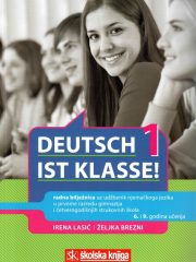 Deutsch ist klasse! 1: radna bilježnica