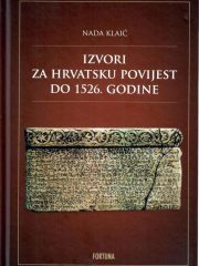 Izvori za Hrvatsku povijest do 1526. godine