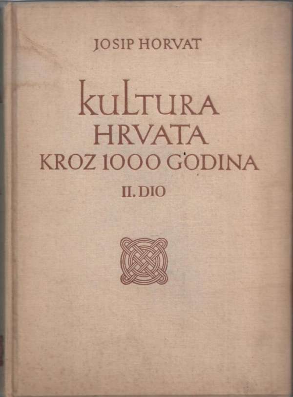 Kultura Hrvata kroz 1000 godina 1-2