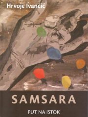 Samsara: Put na istok