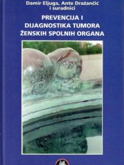 Prevencija i dijagnostika tumora ženskih spolnih organa