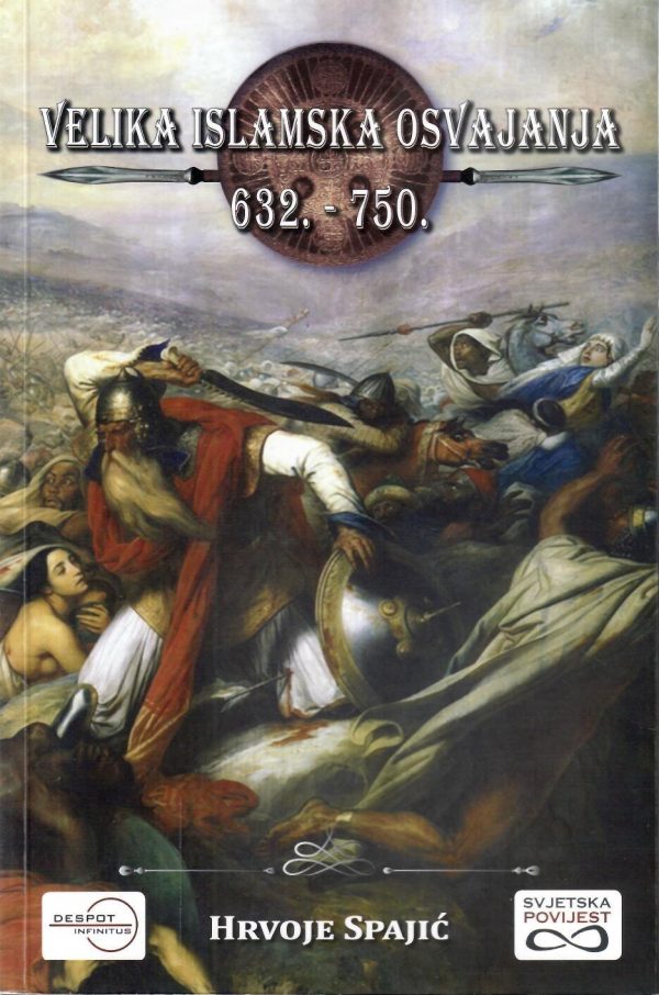 Velika islamska osvajanja 632.-750.