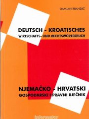 Deutsch-kroatisches Wirtschafts- und Rechtswörterbuch