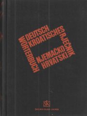 Deutsch-kroatisches Wörterbuch / Njemačko-hrvatski rječnik