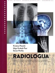 Radiologija: udžbenik za četvrti razred medicinske škole za zanimanje medicinska sestra opće njege/medicinski tehničar opće njege