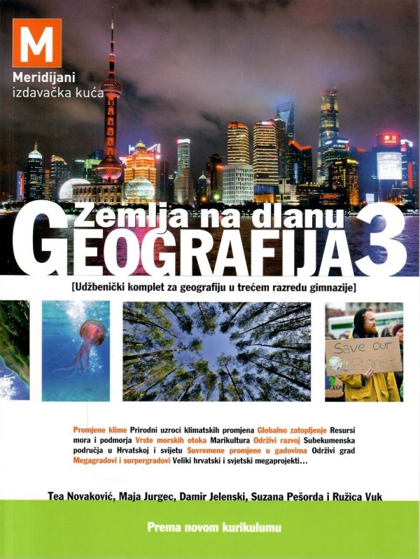 Zemlja na dlanu – Geografija 3: udžbenički komplet za geografiju u trećem razredu gimnazije (tiskani udžbenik+dodatni digitalni sadržaji)