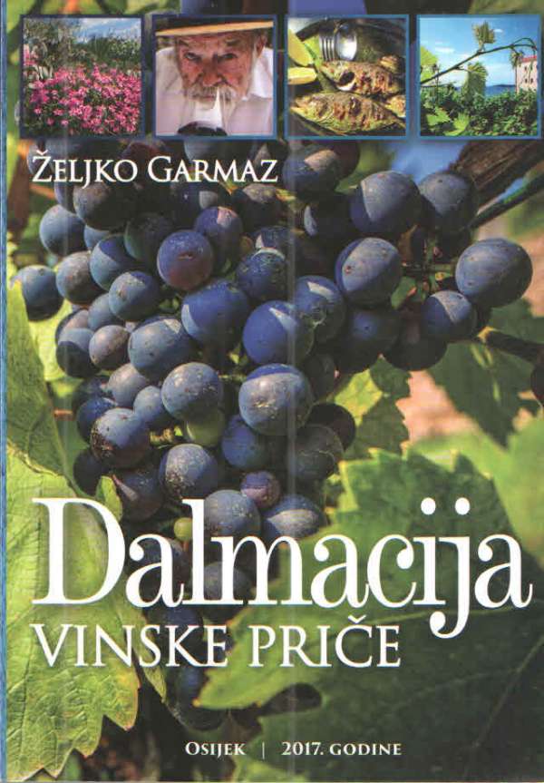 Vinske priče - Dalmacija